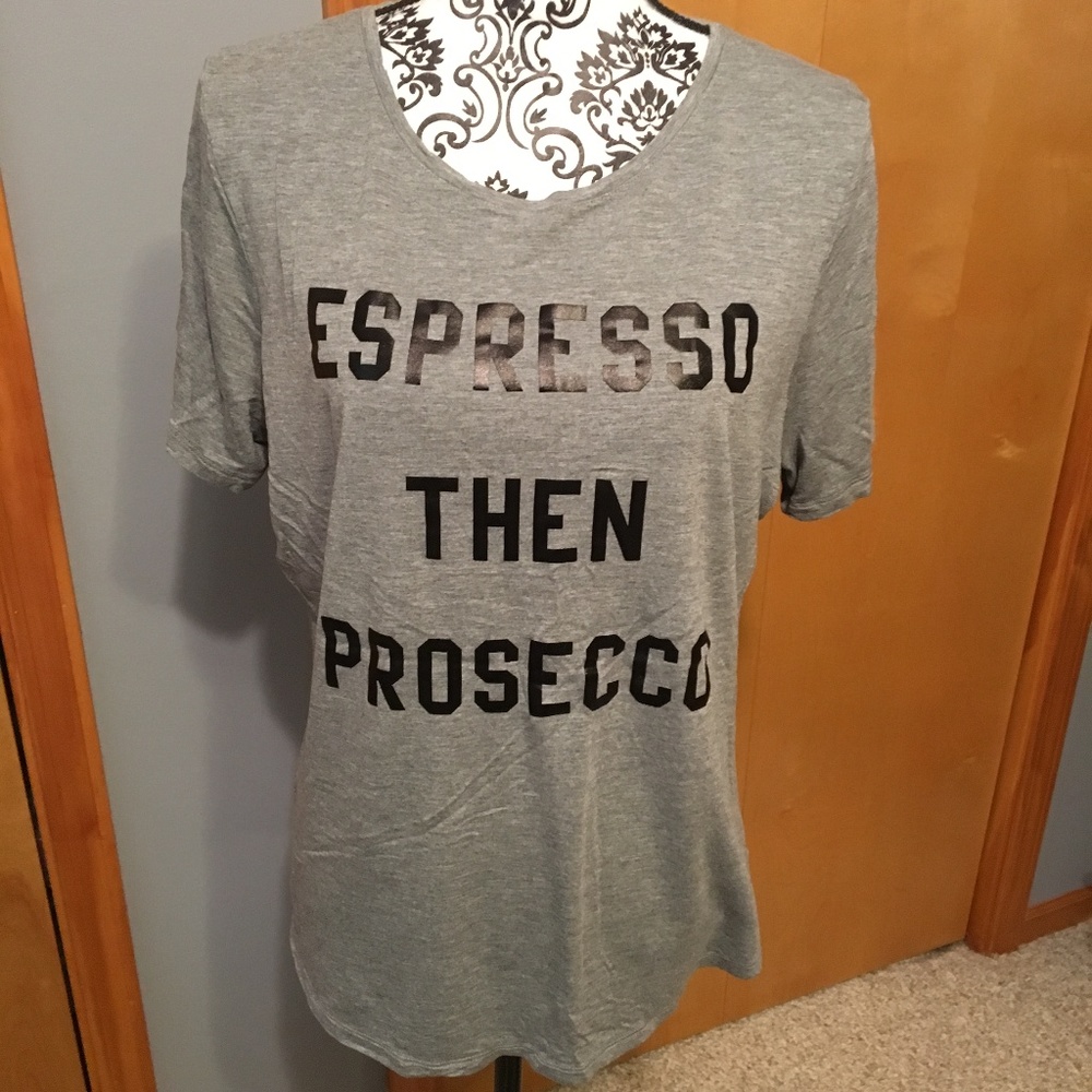 XL Espresso Then Prosecco Graphic Tee